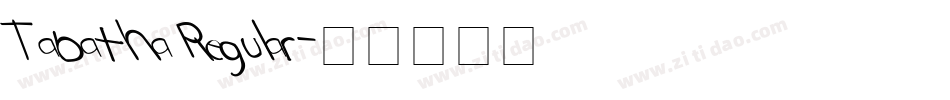Tabatha Regular字体转换
